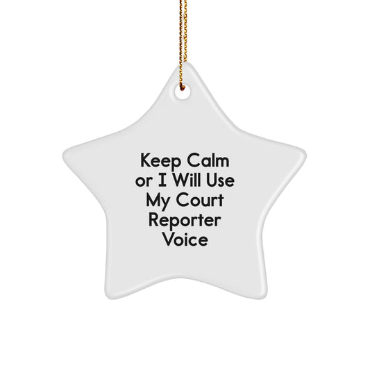Funny Court Reporter Gifts from Friends, Keep Calm Court Reporter Voice Star Ornament, Unique Christmas Unique Gifts for Court Reporters - Image 1