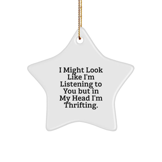 Funny Thrifting Star Ornament Gifts from Friends for Thrifting Enthusiasts, Unique Christmas Unique Gifts - Image 1