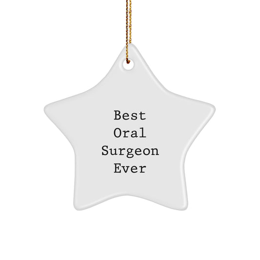 Funny Quotes for Oral Surgeon Gifts from Family - Star Ornament for Christmas Unique Gifts - Image 1