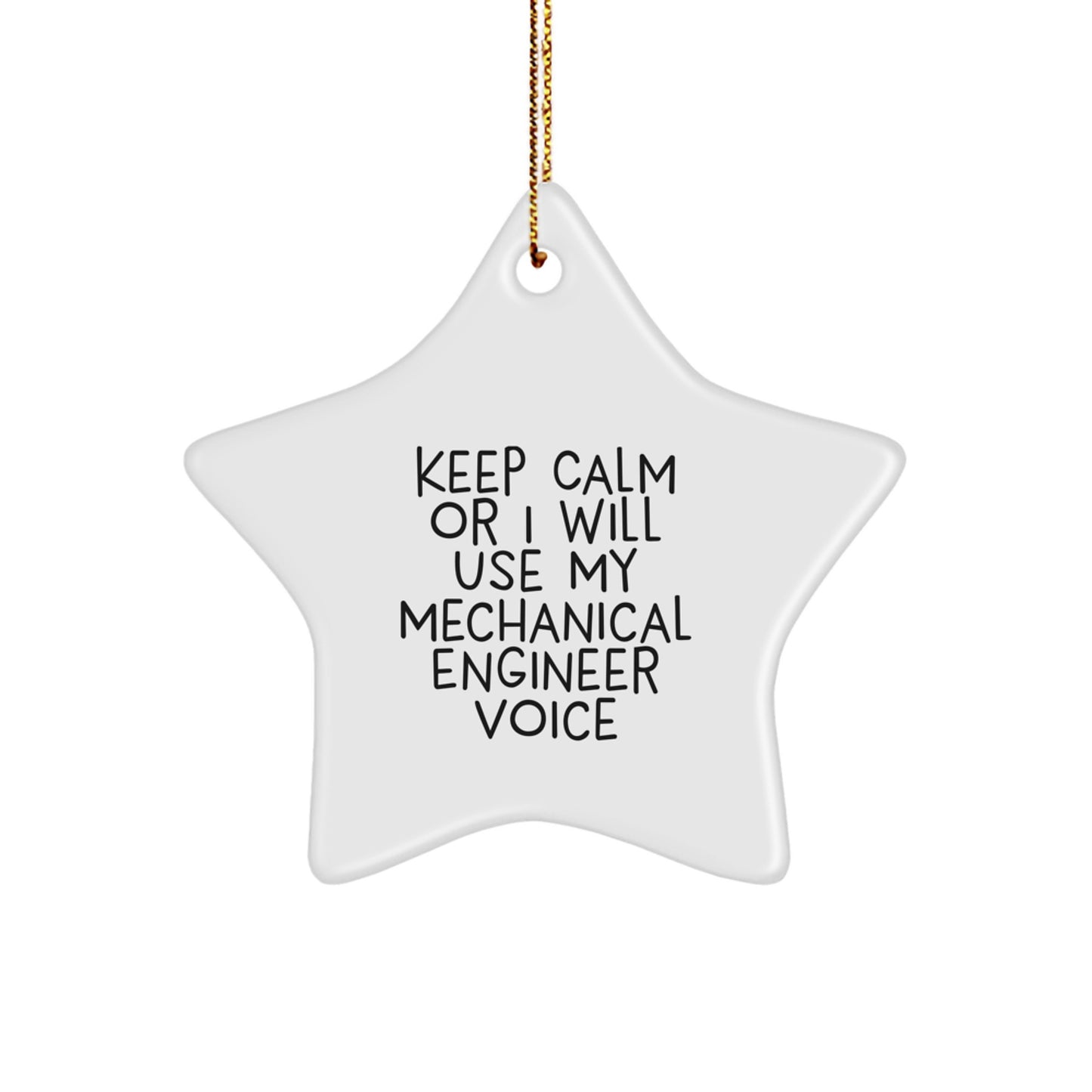 Mechanical Engineer Gifts - Star Ornament, Funny Quote for Christmas Unique Gifts from Family to Friends, Coworkers, or Loved Ones - Image 1