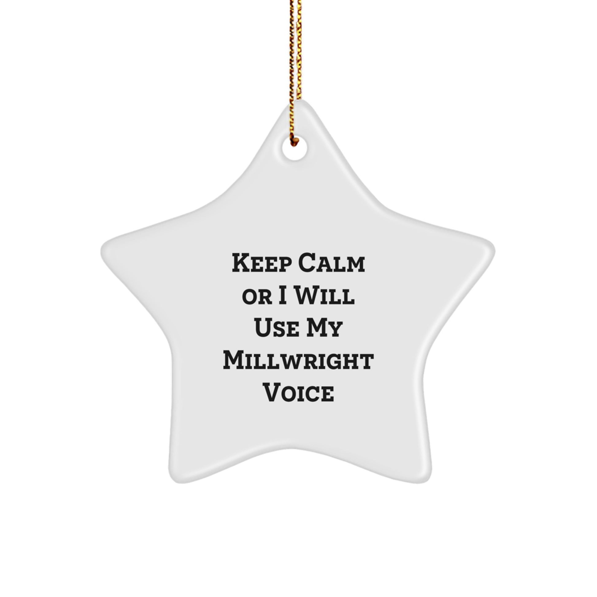 Funny Millwright Gifts - Star Ornament for Millwright Men, Friends, and Family - Christmas Unique Gifts from Men, Women, Coworkers, and Family - Star Shaped Decorations - Image 1