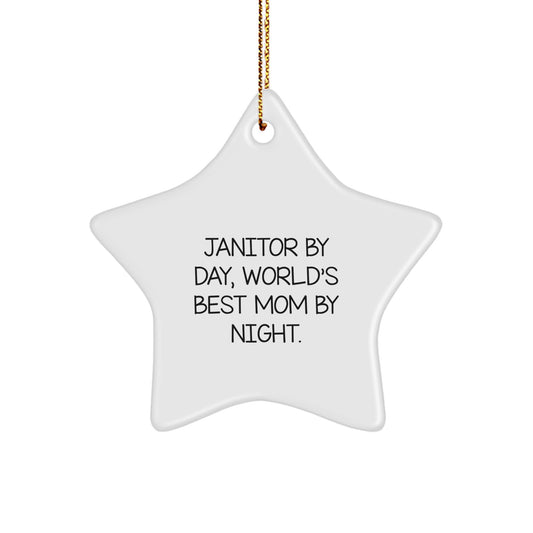 Funny Janitor Gifts from Men, Unique Star Ornament for Janitor, Janitor By Day World's Best Mom By Night Christmas Decor - Image 1