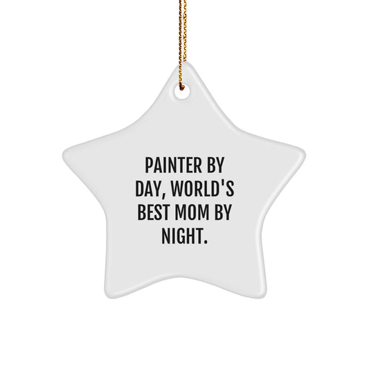 Funny Painter Gifts from Mom Star Ornament for Painter By Day, World's Best Mom By Night - Christmas Unique - Image 1