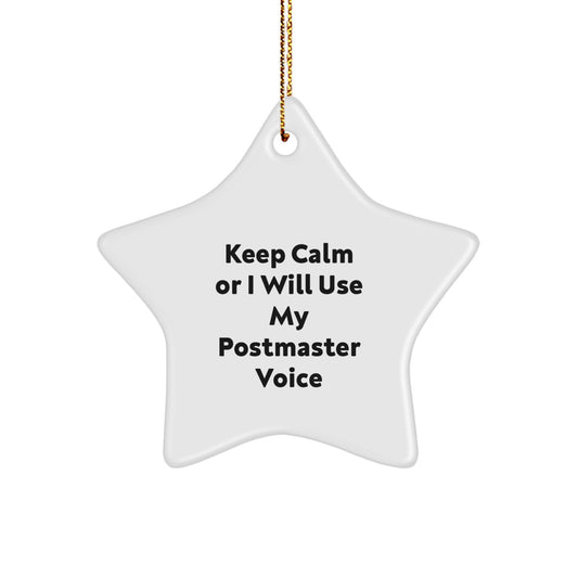 Christmas Holiday Gift Star Ornament for Her – Postmaster Keep Calm - Image 1