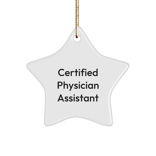 Funny 'You're a Star' Certified Physician Assistant Gifts from Friends for Christmas Unique Gifts - Image 1