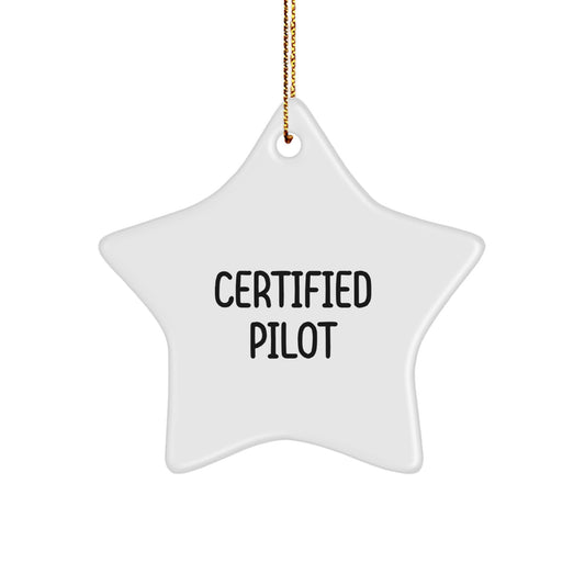 Funny Pilot Gifts from Friends - Christmas Unique Star Ornament for Certified Pilot - Image 1