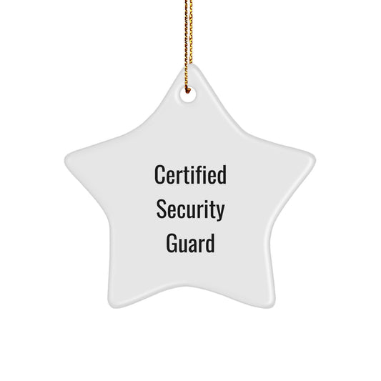 Funny Certified Security Guard Gifts from Friends - Security Guard Star Ornament for Christmas Unique Gifts - Image 1