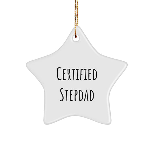 Funny Stepdad Gifts from Family - Christmas Unique Gifts for Stepdad - Certified Stepdad Star Ornament with Gold Cord - Image 1