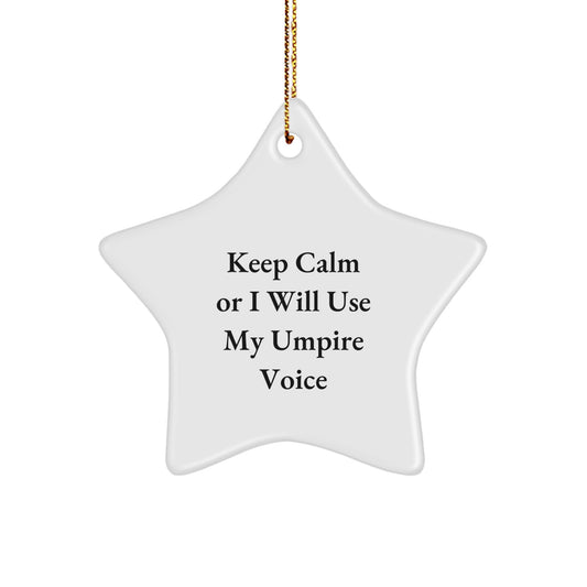 Calm Umpire Star Ornament Novelty Christmas Gift for Friends - Image 1