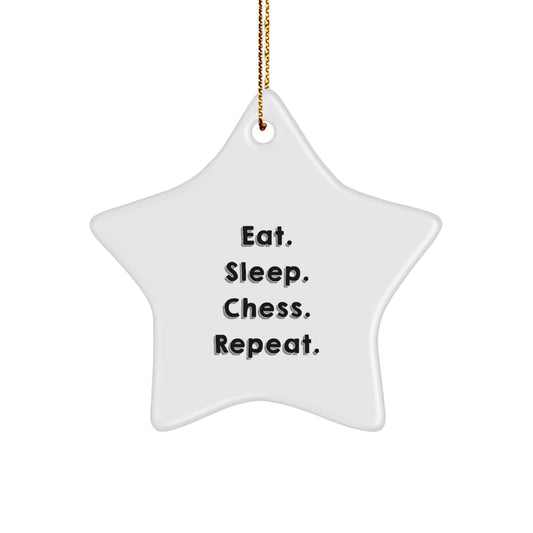 Funny Chess Gifts for Men, Women, Friends - Star Ornament with Eat. Sleep. Chess. Repeat. Quote - Christmas Unique Gifts from Family, Coworkers, Friends - Image 1
