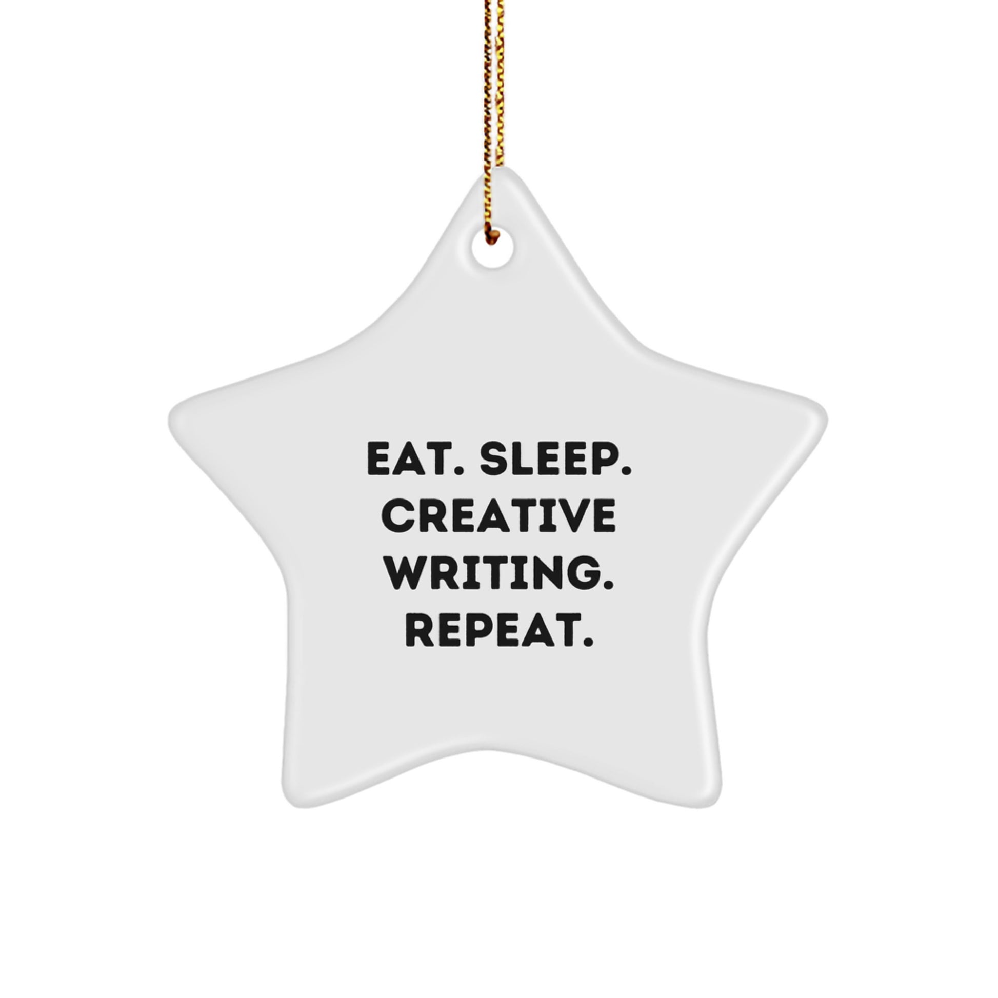 Funny Creative Writing Gifts for Men - Eat Sleep Write Repeat Star Ornament, White Star Shaped Decor, Gifts from Men to Friends and Family for Christmas - Image 1