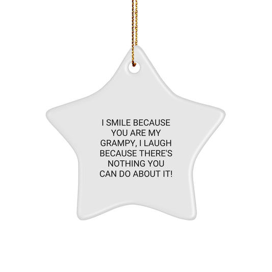 Funny Grampy Gifts from Family for Grampy Men Star Ornament, I Smile Because You Are My Grampy, Christmas Unique Gifts - Image 1
