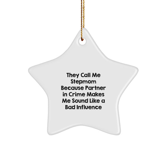 Funny Stepmom Gifts for Her - Partner in Crime Star Ornament, White, Christmas Decorations from Family, Perfect for Step Moms, Christmas Unique Gifts, Stepmom Christmas Ornaments - Image 1