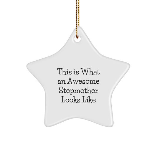 Funny Stepmother Gifts - This Is What An Awesome Stepmother Looks Like Star Ornament for Christmas Unique Gifts from Family to Stepmother - Image 1