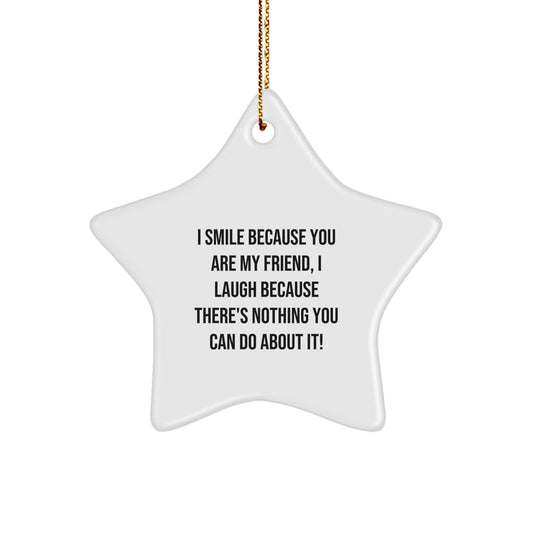 Funny Friend Star Ornament Gifts from Men to Friends for Christmas Unique Decorations - Image 1