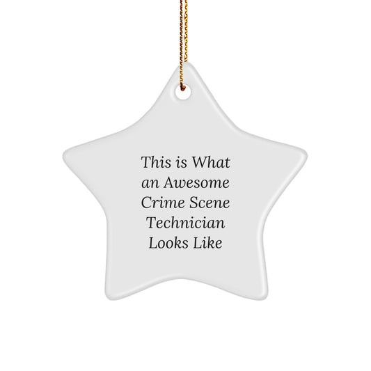 Funny Crime Scene Technician Gifts from Men to Christmas Unique Ornaments for Crime Scene Technician Star Shaped Decorations, 'This Is What An Awesome Crime Scene Technician Looks Like' Quote - Image 1