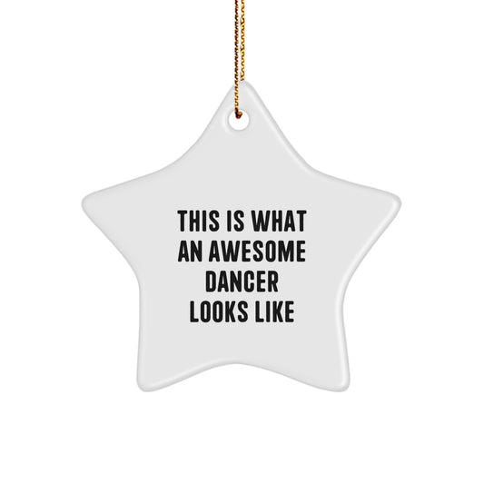 Funny Dancer Star Ornament Gifts from Men to Dancer Friends at Christmas Unique Gifts - Image 1