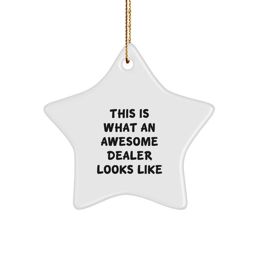 Funny Dealer Gifts from Friends - This 'Is What An Awesome Dealer Looks Like' White Star Ornament for Christmas Unique Gifts for Dealer - Image 1