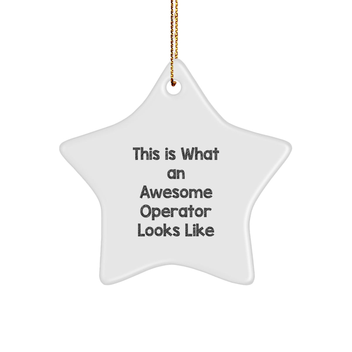 Funny Operator Gifts from Men, Star Ornament This Is What An Awesome Operator Looks Like, Christmas Unique Gifts for Operator - Image 1