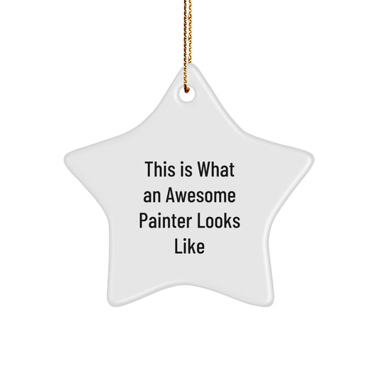 Funny Painter Star Ornament Gifts from Friends for Painter, Cute Star Ornament, This Is What An Awesome Painter Looks Like Star Ornament for Christmas Unique Gifts - Image 1