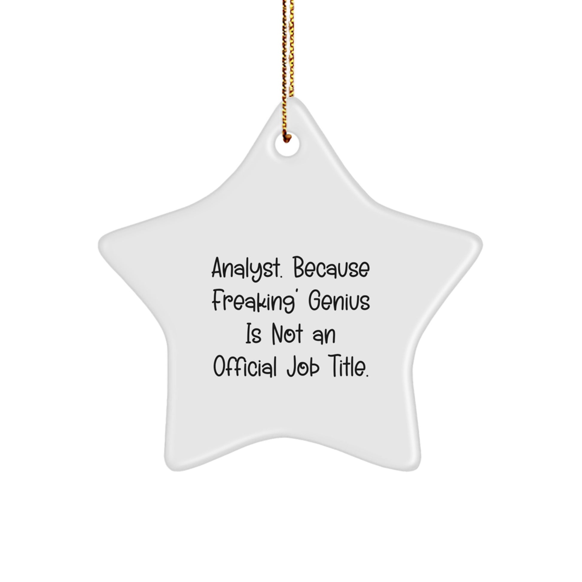 Funny Analyst Star Ornament Gifts from Friends, Christmas Unique Gifts for Analyst Men - Image 1