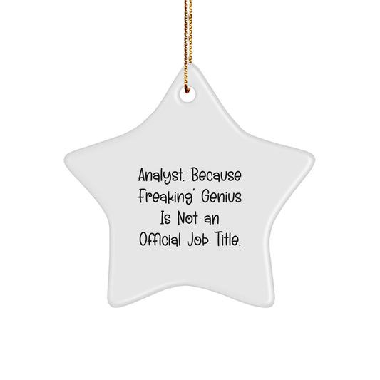Funny Analyst Star Ornament Gifts from Friends, Christmas Unique Gifts for Analyst Men - Image 1