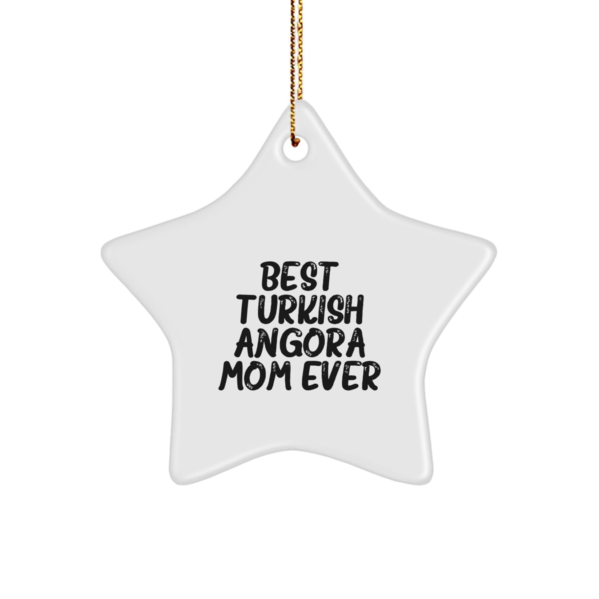 Funny Turkish Angora Cat Gifts for Christmas - Best Mom Ever Star Ornament, Gifts from Family to Turkish Angora Cat Lover - Image 1