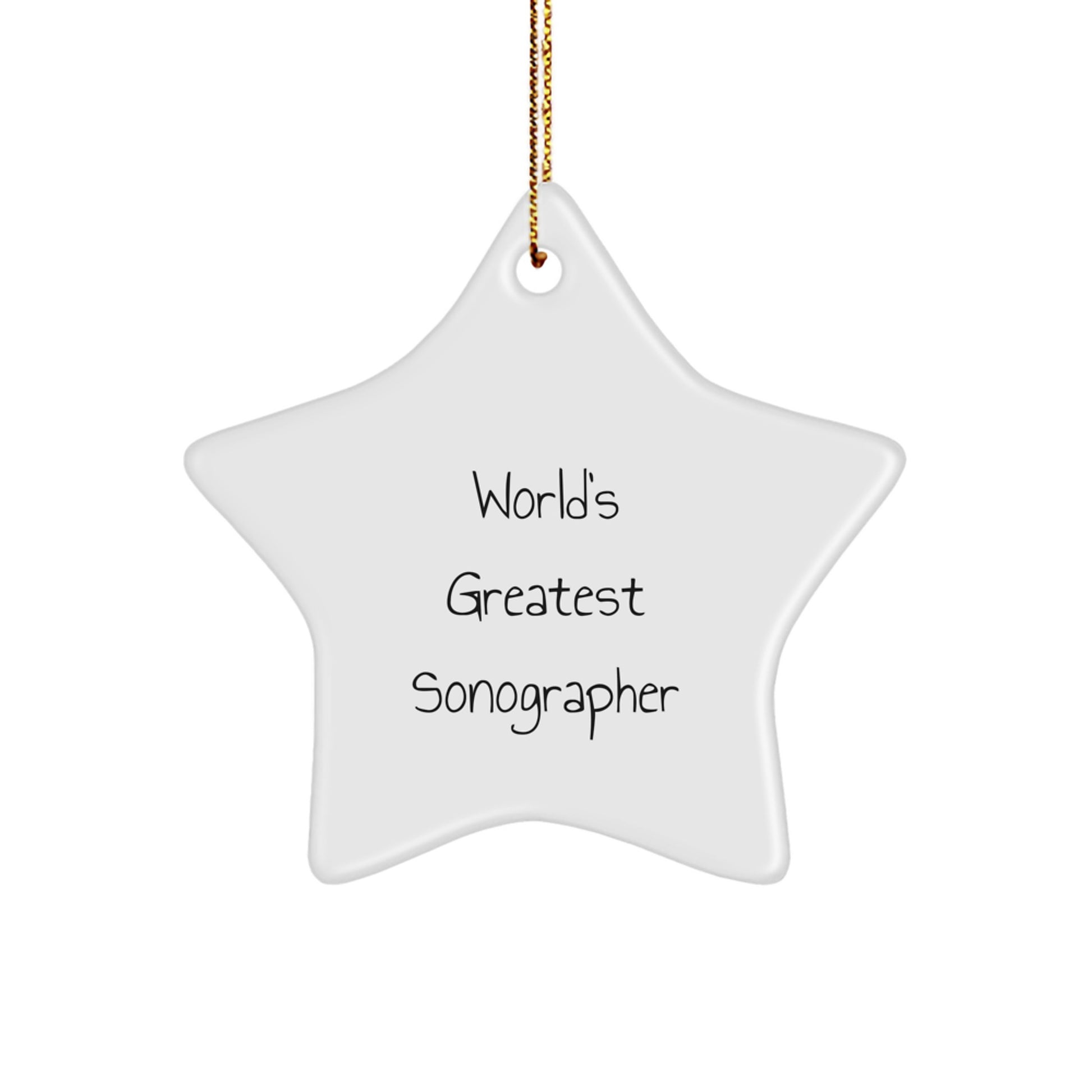 Funny Sonographer Gifts from Friends and Family - Unique Christmas Unique Gifts for the World's Greatest Sonographer Star Ornament - Image 1