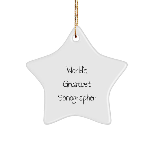 Funny Sonographer Gifts from Friends and Family - Unique Christmas Unique Gifts for the World's Greatest Sonographer Star Ornament - Image 1