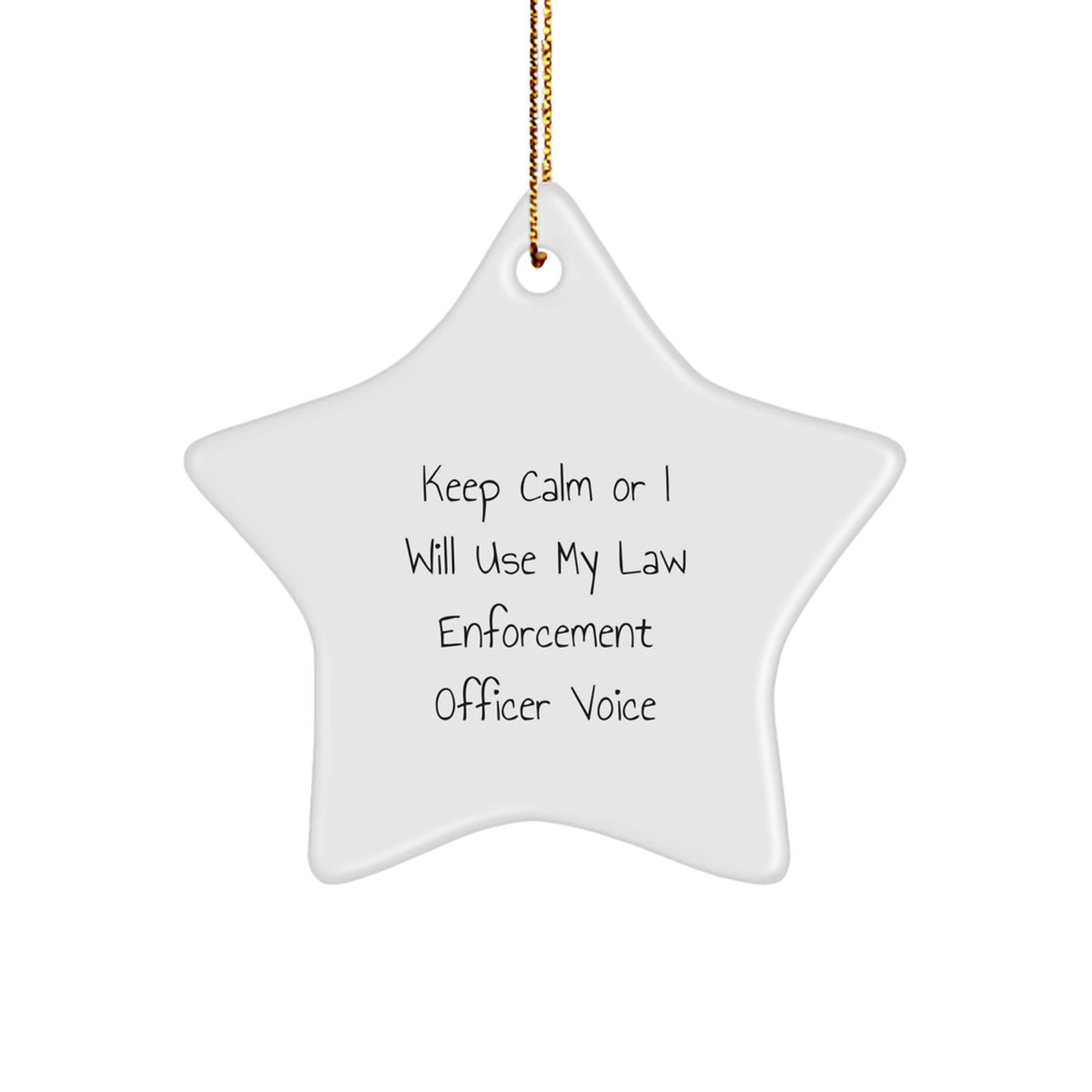 Star Ornament Law Enforcement Officer Keep Calm Idea Gift for Coworkers - Image 1
