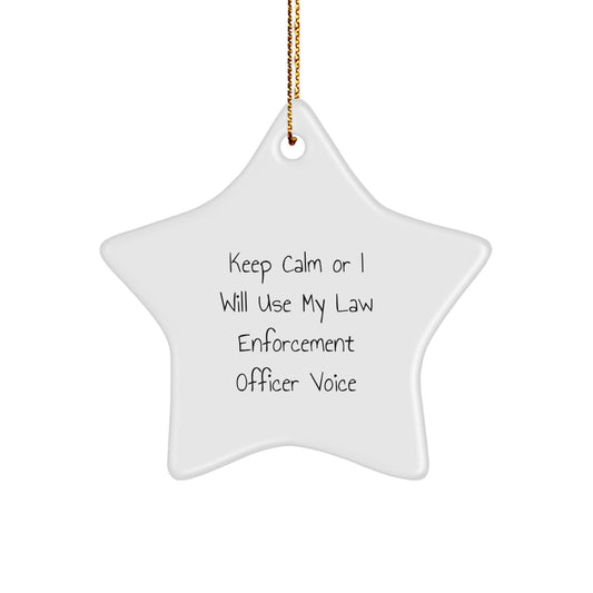Star Ornament Law Enforcement Officer Keep Calm Idea Gift for Coworkers - Image 1