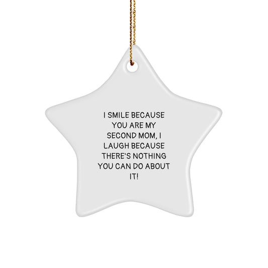 Funny Second Mom Gifts from Family, Inspirational Second Mom Star Ornament for Christmas Unique Gifts, Second Mom Quotes, Gift for Second Mom, Family Unique Gifts for Second Mom - Image 1