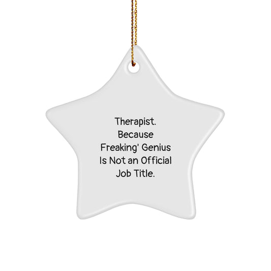 Therapist Christmas Ornament Keepsake for Him Gift Freaking genius - Image 1