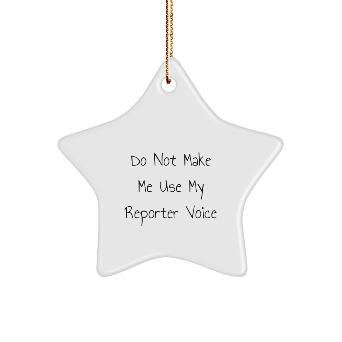 Sassy Reporter Star Ornament Christmas Gift for Friends - Image 1