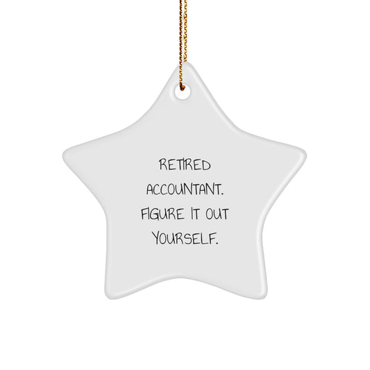 Funny Quote Gifts from Friends and Family to Accountant Star Ornament, White Star Shaped Christmas Unique Gifts for Accountant Men, Women, Coworkers, Family - Image 1