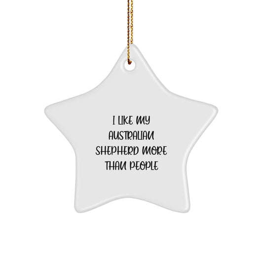 Gifts from Family for Australian Shepherd Dog Lover's Funny Quote Star Ornament, Australian Shepherd Dog Christmas Unique Gifts - Image 1