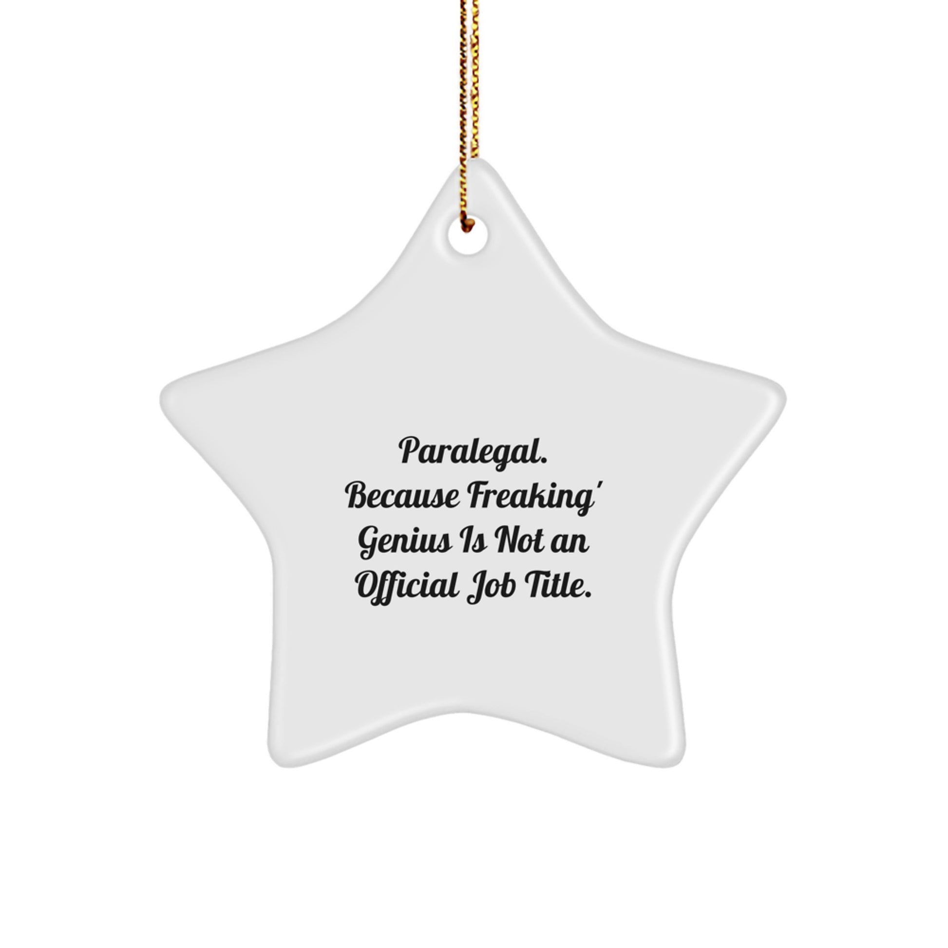 Funny Paralegal Gifts from Friends - Paralegal Star Ornament for Christmas Unique Gifts - Image 1