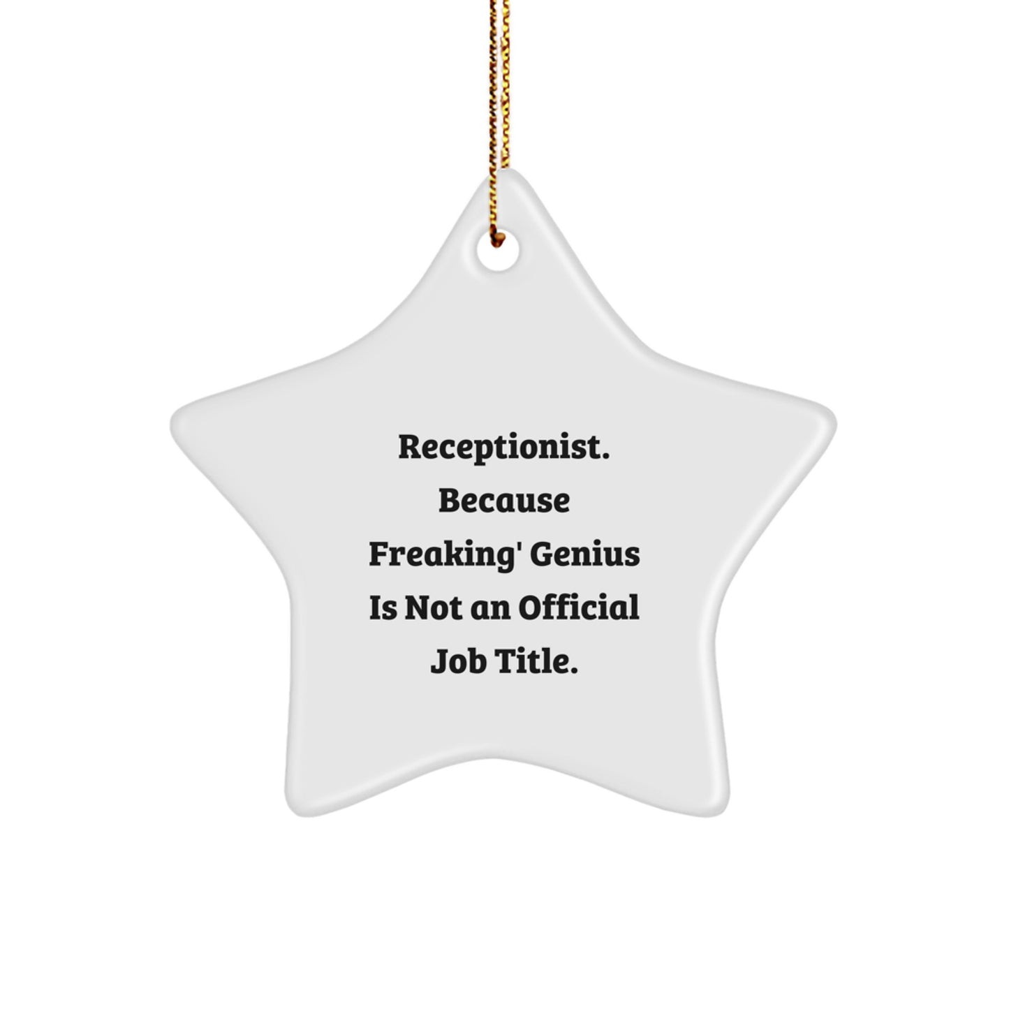 Receptionist Keepsake White Christmas Unique Gift for Him Star Ornament - Image 1