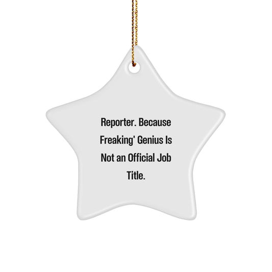 Christmas Ornament Gift for Coworkers Reporter Idea - Freaking' Genius - Image 1