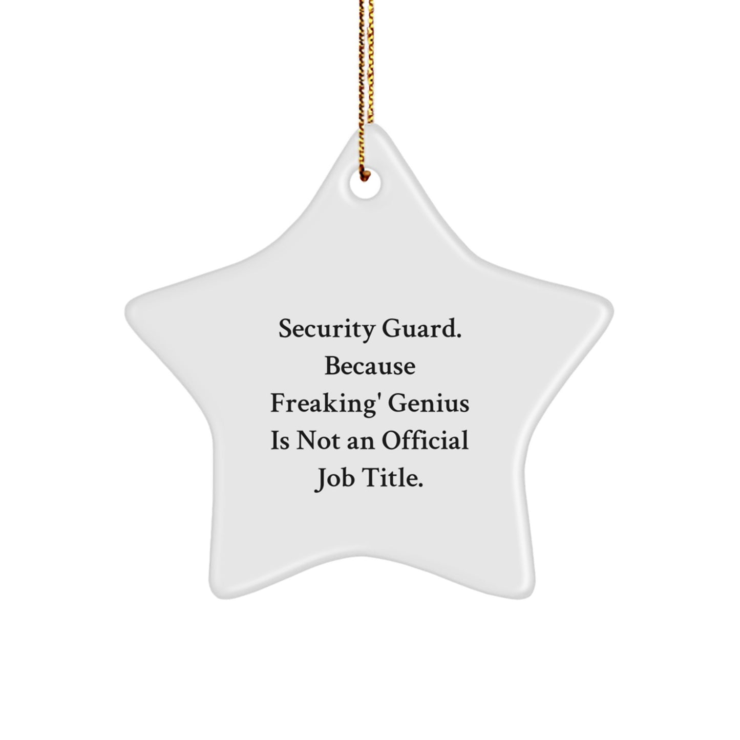Funny Security Guard Star Ornament Gifts from Men Coworkers to Security Guards for Christmas Unique Christmas Unique Gifts - Image 1