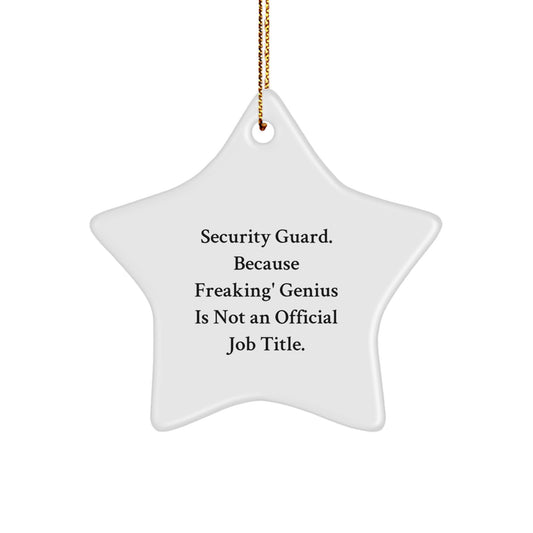 Funny Security Guard Star Ornament Gifts from Men Coworkers to Security Guards for Christmas Unique Christmas Unique Gifts - Image 1