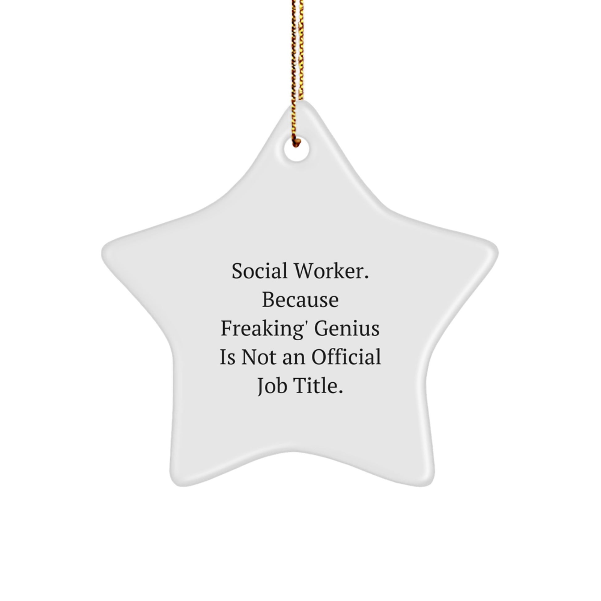 Quirky Social Worker Star Ornament Novelty for Friends Christmas Gift - Image 1