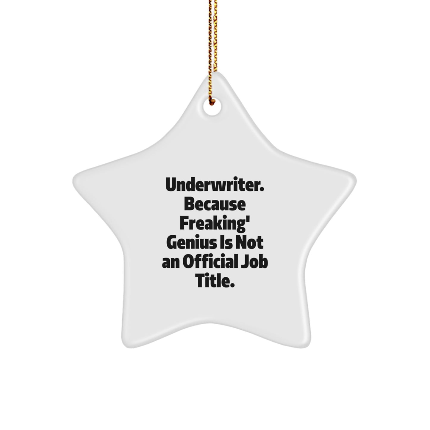 Underwriter Keepsake Christmas Ornament for Him Gift - Image 1