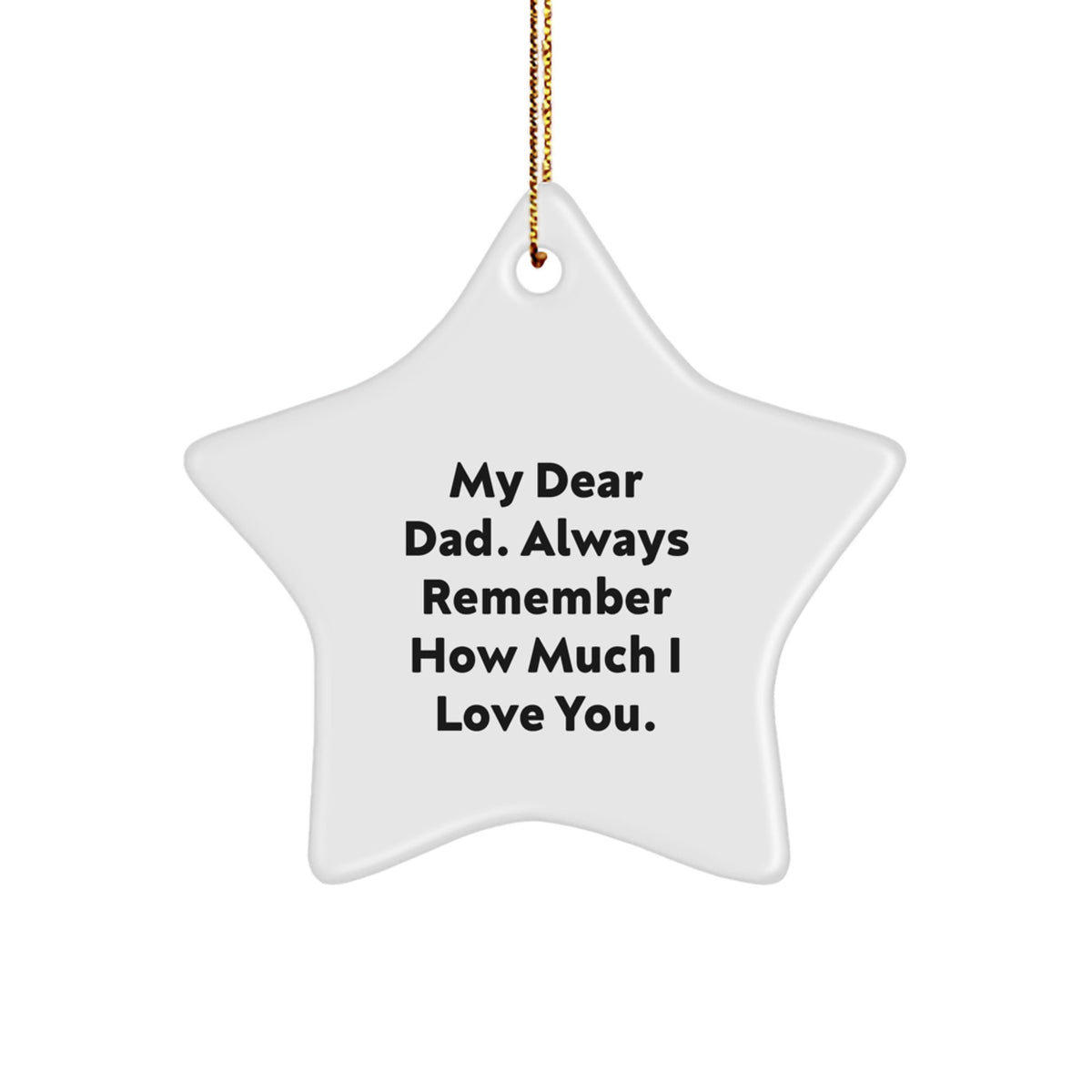 Christmas Gift for Dad Star Ornament Present - 'My Dear Dad' Quote - Image 1