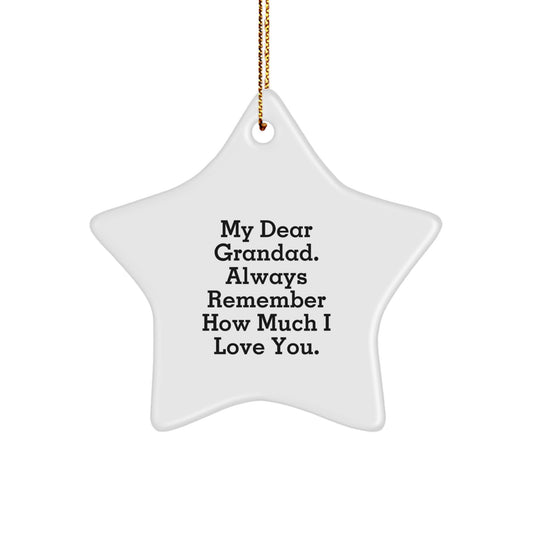 Grandad Gifts for Men - Funny Star Ornament, 'My Dear Grandad' Quote, Christmas Star Decoration for Grandad's Room, Gifts from Family to Grandad - Image 1
