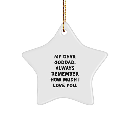Funny Goddad Christmas Unique Gifts from Family - Star Ornament with 'My Dear Goddad', Gifts for Dad, Star Shaped, White, MDF, High-Gloss Plastic Finish - Image 1