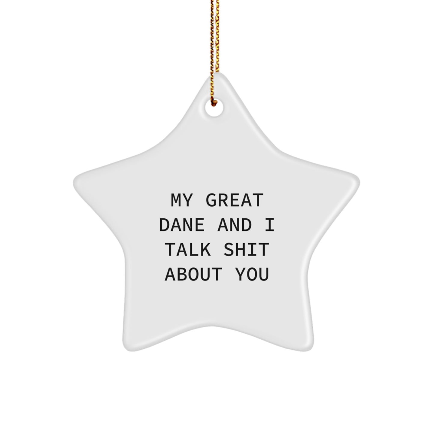 Funny Great Dane Dog Star Ornament Gifts from Friends for Great Dane Lovers Christmas Unique Decorations - Image 1