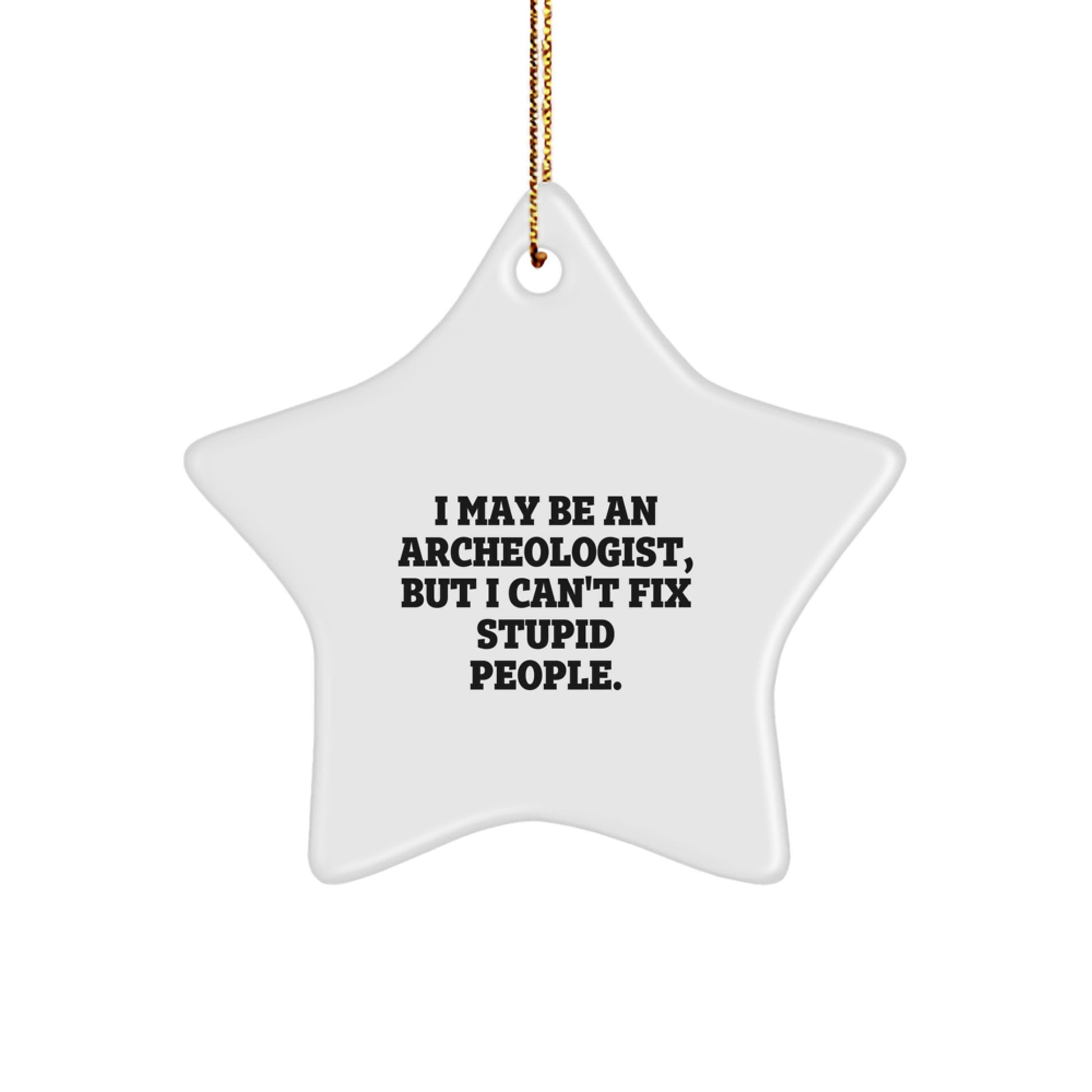 Archeologist Novelty Christmas Ornament for Friends Surprise Gift - Image 1