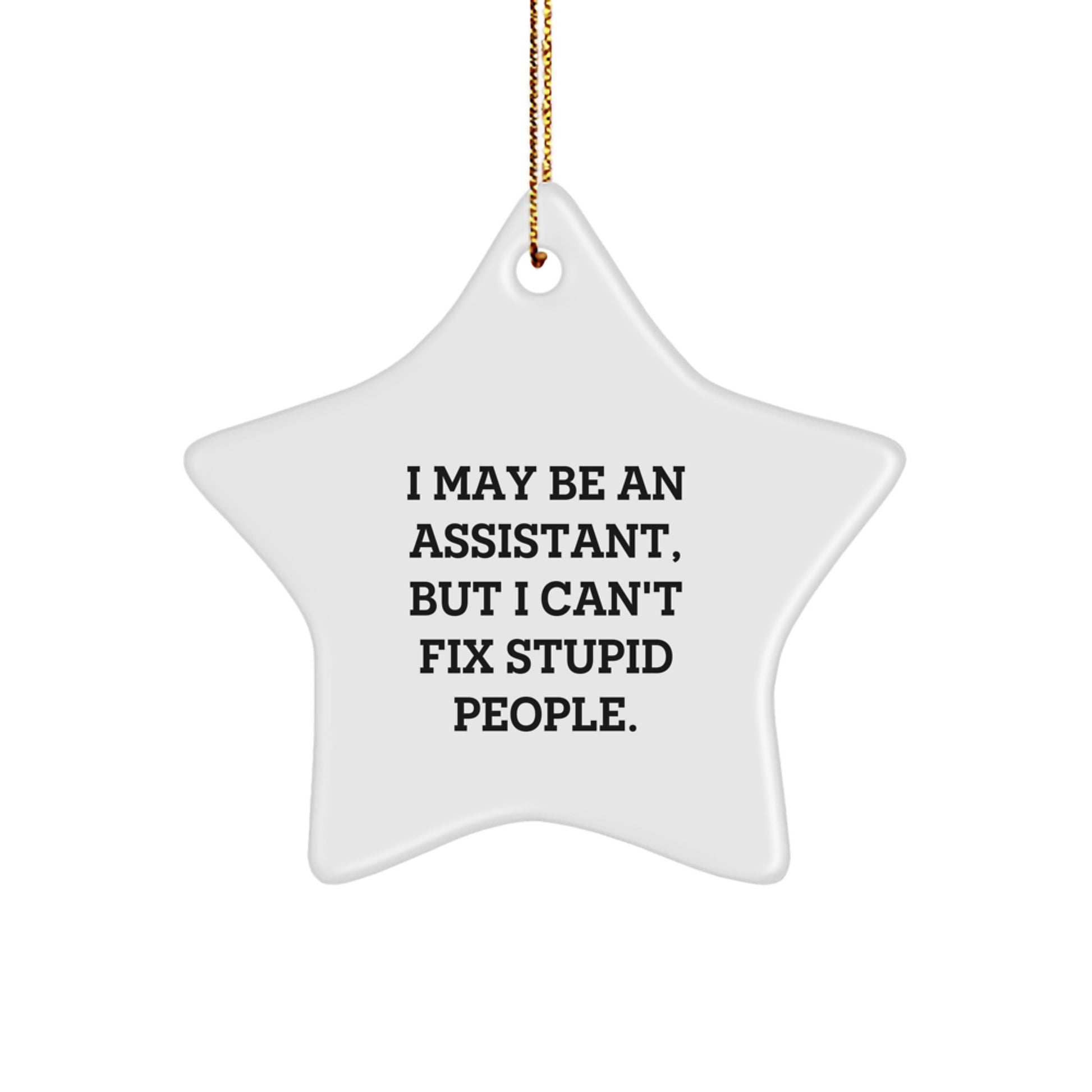 Funny Assistant Star Ornament, Gifts from Men to Their Assistant, Christmas Unique Gifts for Assistants - Image 1