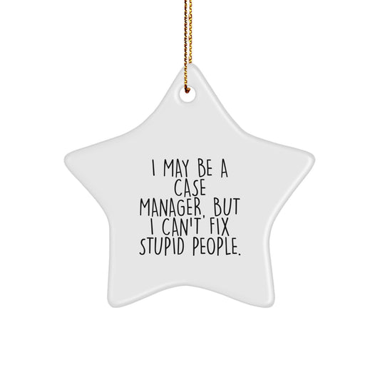 Witty Case Manager Star Ornament for Friends Novelty Christmas Gift - Image 1